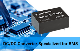 DC-DC Converters B05xxLS/LD-1WR2 Optimized for Battery Management Systems