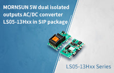 5W dual isolated outputs AC/DC converter LS05-13Hxx in SIP package