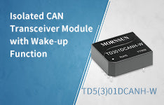 Isolated CAN Transceiver Module with Wake-up Function—TD5(3)01DCANH_W